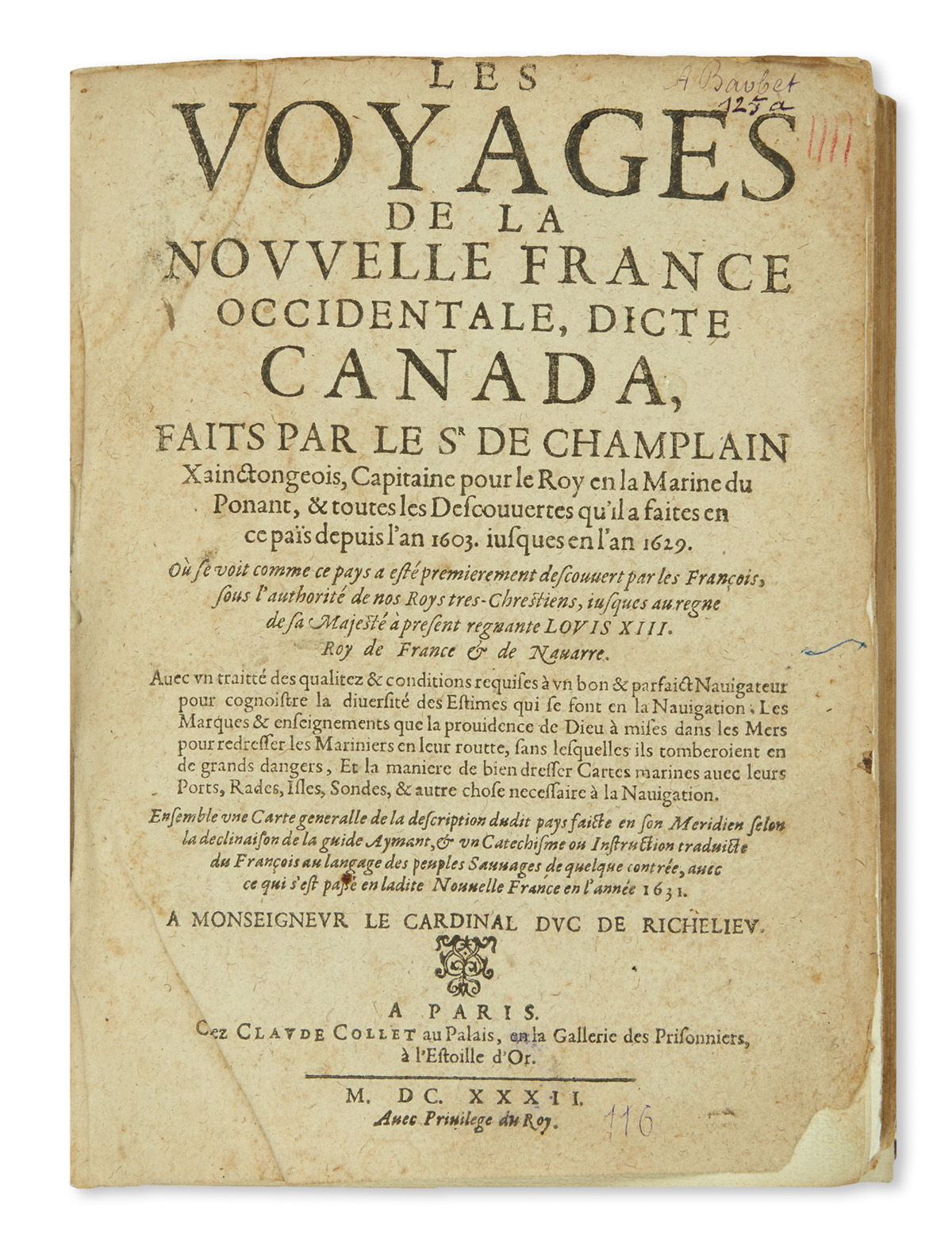 (CANADA.) Champlain, Samuel de. Les Voyages de la Nouvelle France Occidentale, dicte Canada.